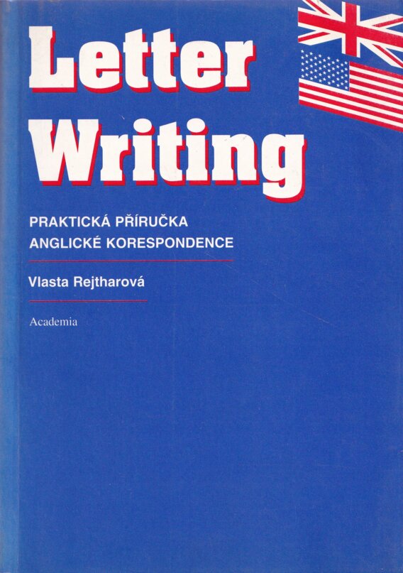Letter Writing: Praktická příručka anglické korespondence