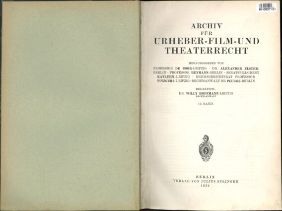 Archiv für Urheber - Film - und Theaterrecht - 12. Band