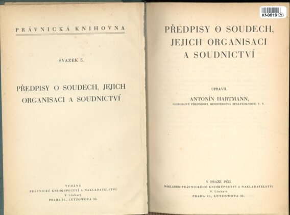 Předpisy o soudech, jejich organisaci a soudnictví