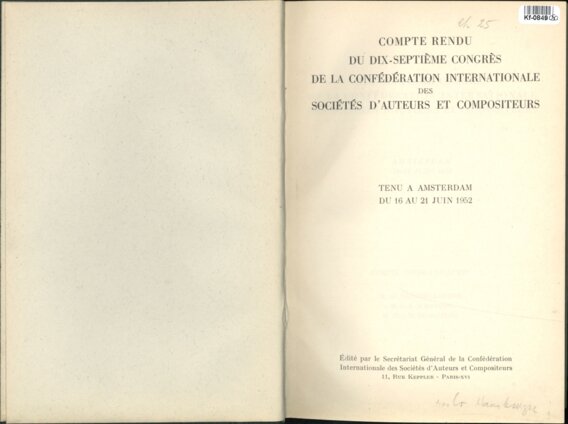 Compte-rendu du Dix-Septieme Congres de la Confédération Internationale des Sociétés ďAuteurs et Compositeurs