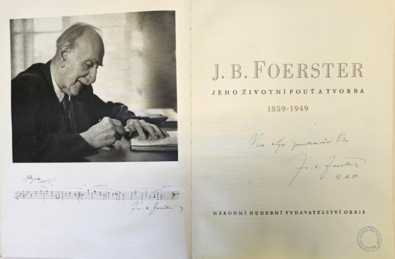 J. B. Foerster: Jeho životní pouť a tvorba 1859–1949