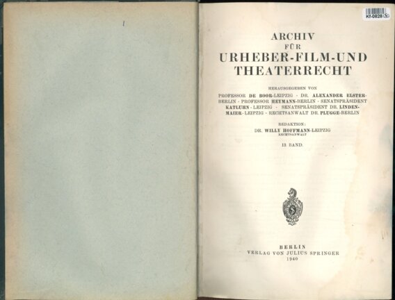 Archiv für Urheber - Film - und Theaterrecht - 13. Band