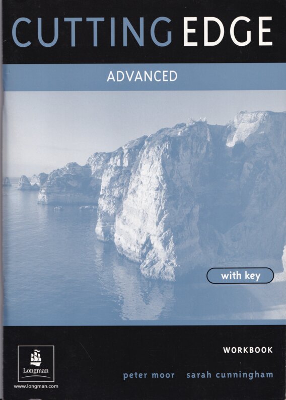 Cutting edge advanced: workbook with key