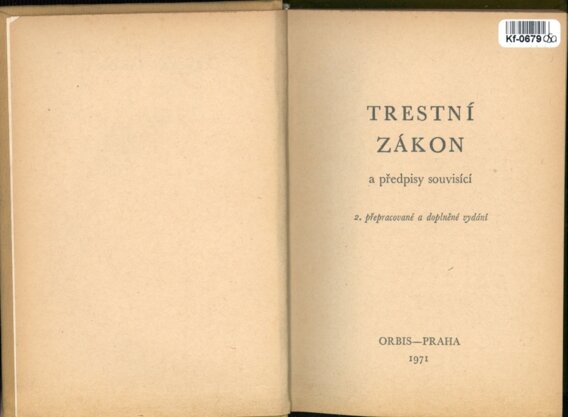 Trestní zákon a předpisy souvisící - 2. přepracované a doplněné vydání