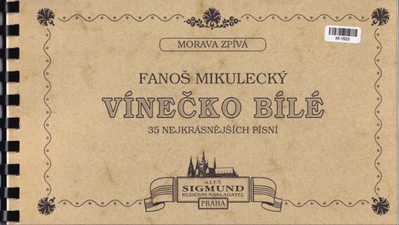 Vínečko bílé: 35 nejkrásnějších písní