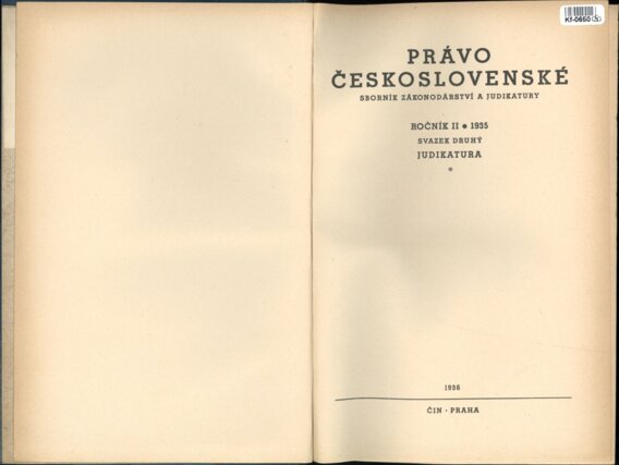 Právo Československé - sborník zákonodárství a judikatury - ročník II. svazek druhý