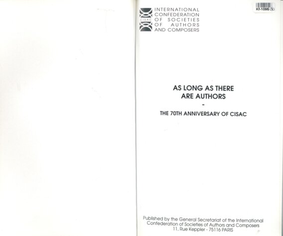 As long as there are authors - The 70th anniversary of cisac