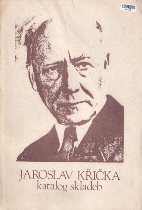 Jaroslav Křička - Katalog skladeb