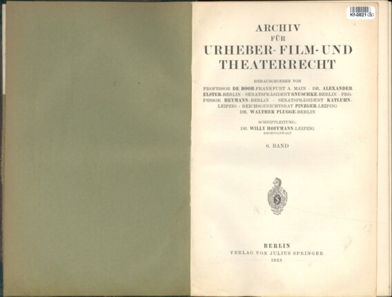Archiv für Urheber - Film - und Theaterrecht - 6. Band
