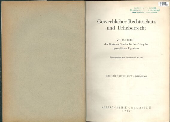 Gewerblicher Rechtsschutz und Urheberrecht