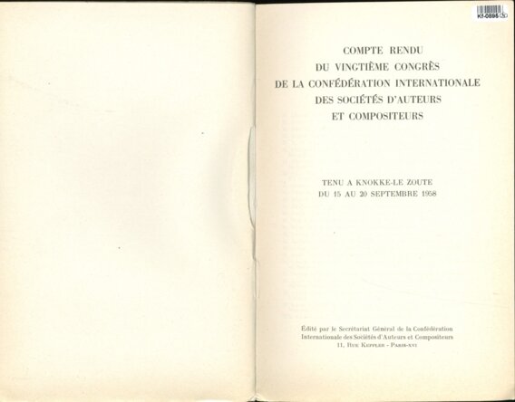 COMPTE RENDU DU VINGTIEME CONGRES DE LA CONFÉDÉRATION INTERNATIONALE DES SOCIÉTÉS D'AUTEURS ET COMPOSITEURS