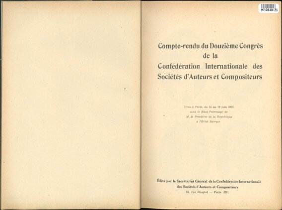 Compte-rendu du Douzieme Congrés de la Confédération Internationale des Sociétés ďAuteurs et Compositeurs
