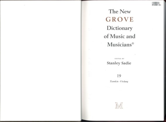 The New Grove Dictionary of Music and Musicians 19.