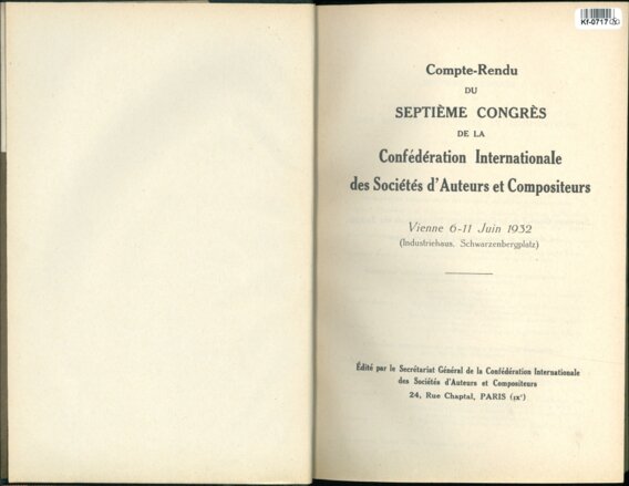 Compte - Rendu du Septieme Congres de la Confédération Internationale des Sociétés d'Auteurs et Compositeurs