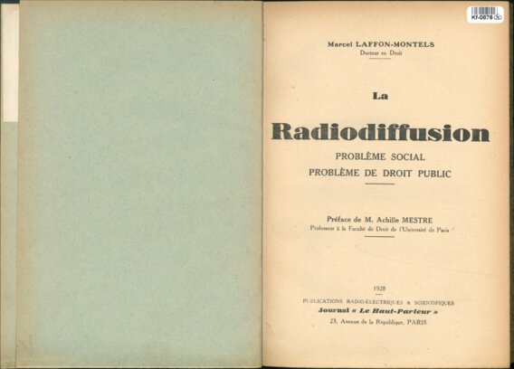 Radiodiffusion - Probléme social Probléme de droit Public