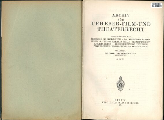 Archiv für Urheber - Film - und Theaterrecht - 11. Band