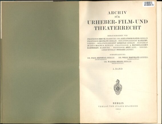Archiv für Urheber - Film - und Theaterrecht - 5. Band