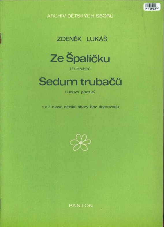 Ze Špalíčku, Sedum trubačů