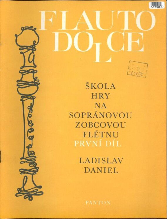 Škola hry na sopránovou zobcovou flétnu - I. díl