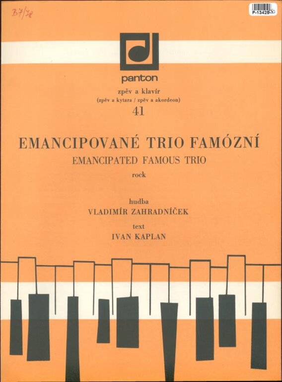 Emancipované trio famózní