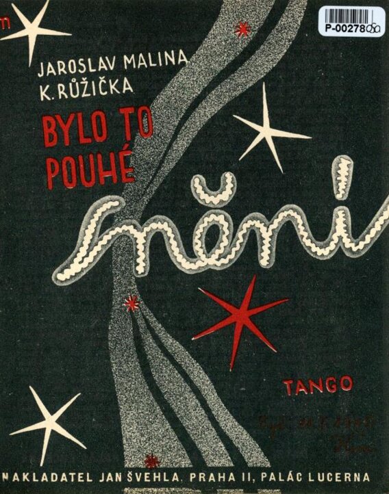 Bylo to pouhé snění