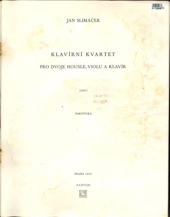 Klavírní kvartet pro dvoje housle, viou a klavír