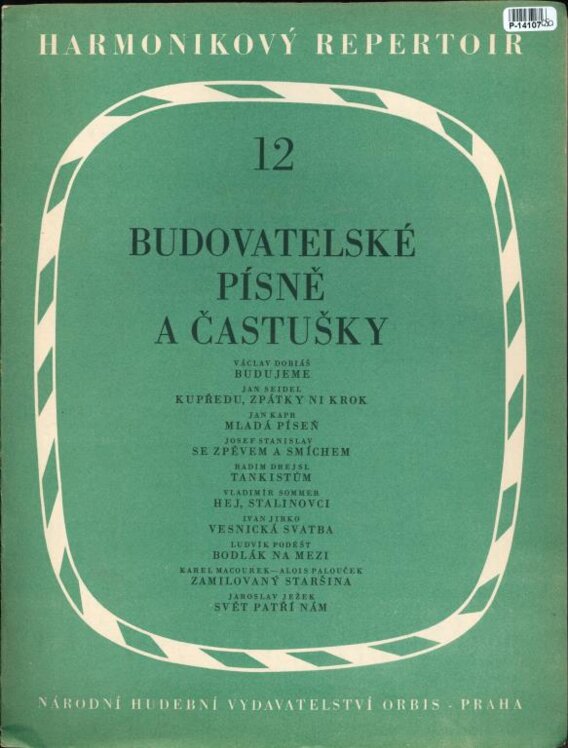 Harmonikový repertoár  12 - Budovatelské písně a častušky