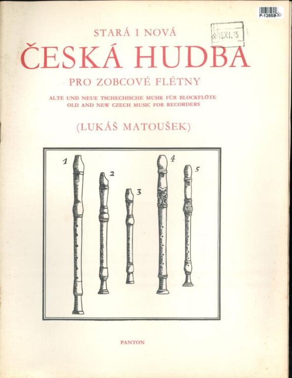 Stará i nová česká hudba pro zobcové flétny