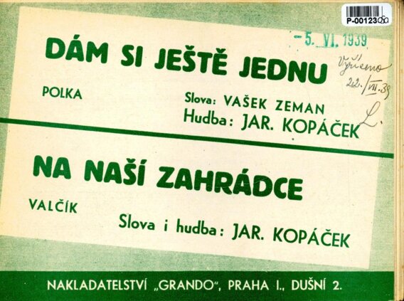 Dám si ještě jednu, Na naší zahrádce