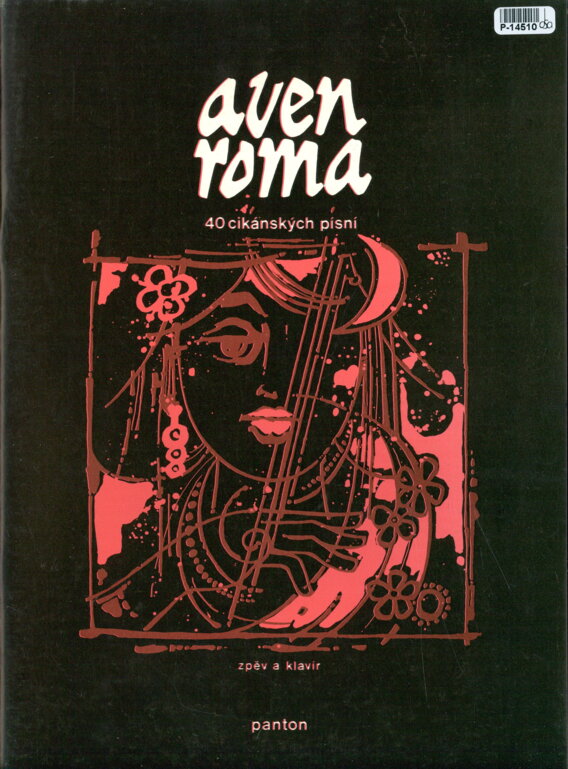 Aven roma - 40 cikánských písní