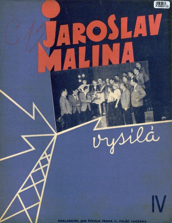 Jaroslav Malina vysílá lV.