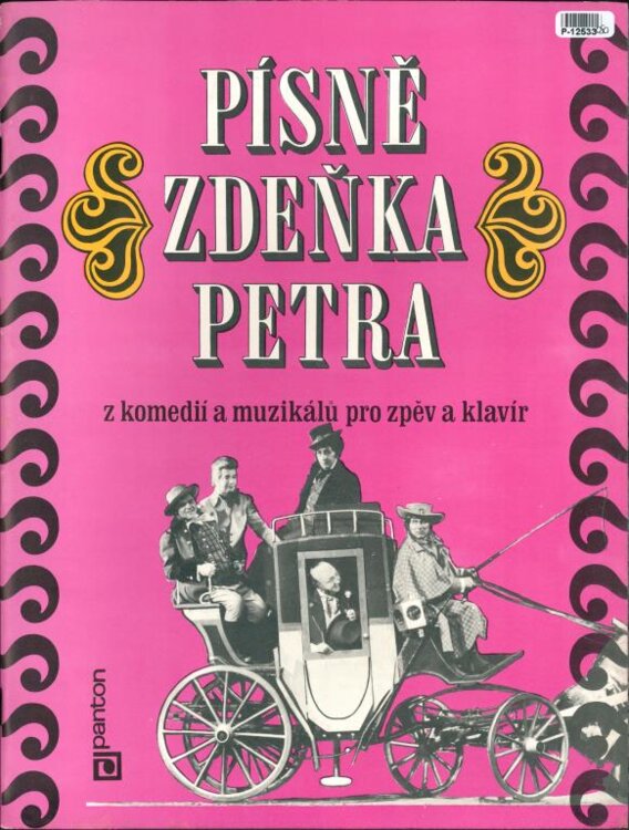 Písně Zdeňka Petra z komedií a muzikálů pro zpěv a klavír