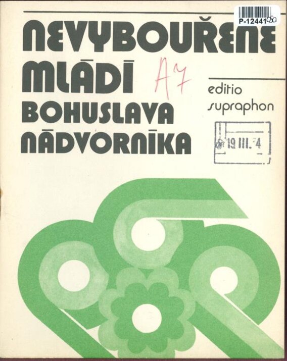 Nevybouřené mládí Bohuslava Nádvorníka