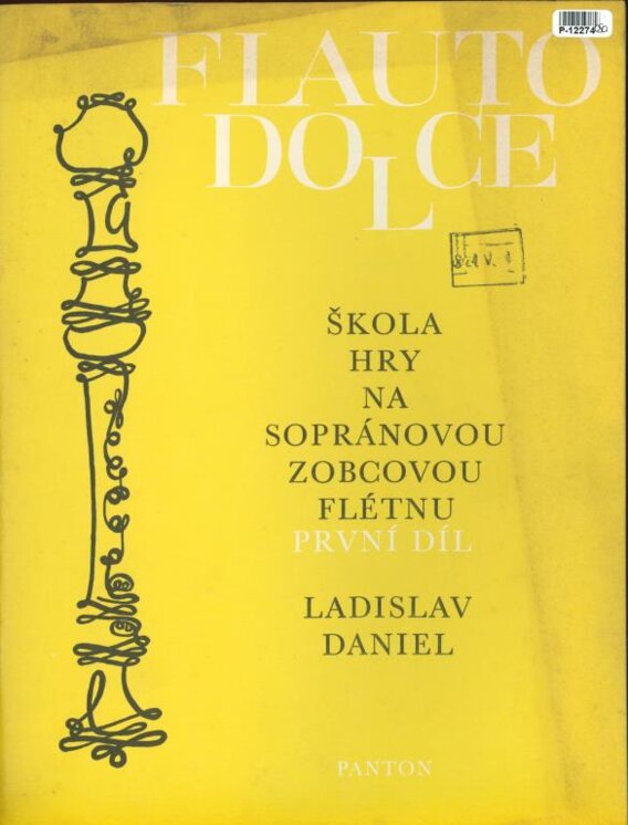 Škola hry na sopránovou zobcovou flétnu - první díl