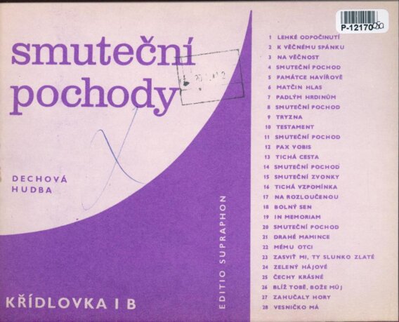 Smuteční pochody - Křídlovka I B
