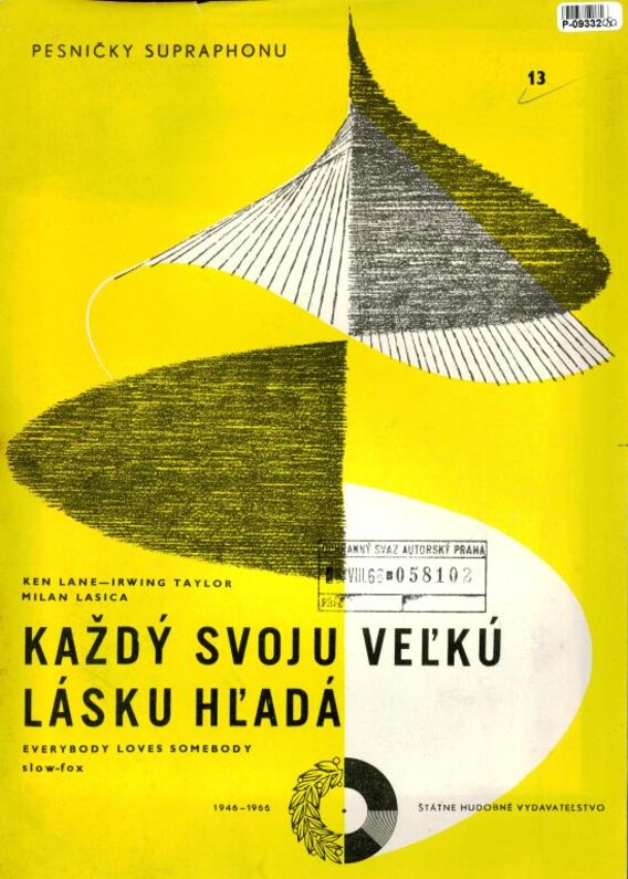 Každý svoju veľkú lásku hľadá