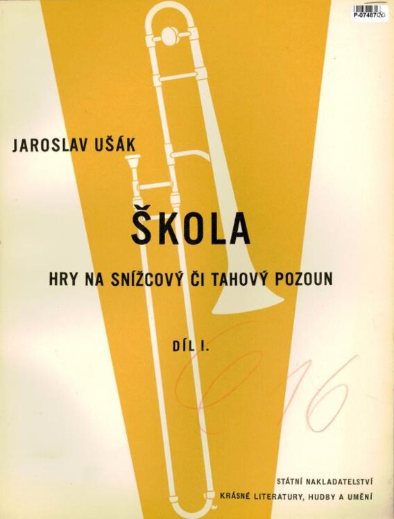 Škola hry na snížcový či tahový pozoun Díl I.