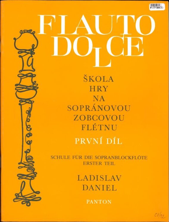 Škola hry na sopránovou zobcovou flétnu - I. díl