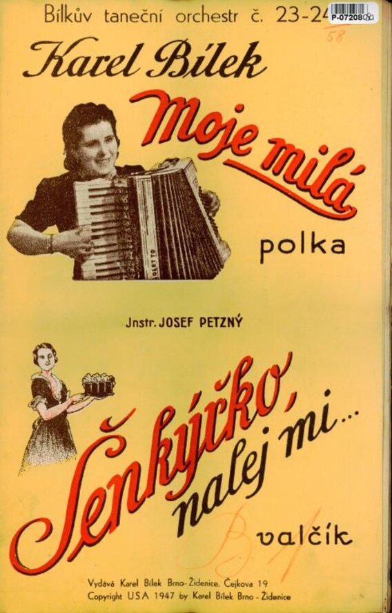 Bílkův taneční orchestr č. 23-24 - Moje milá Šenkýřko, nalej mi...