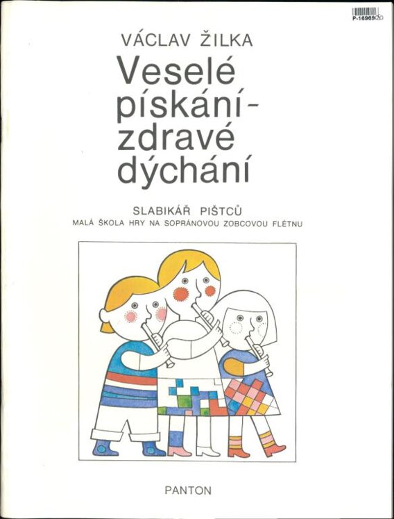 Veselé pískání - zdravé dýchání