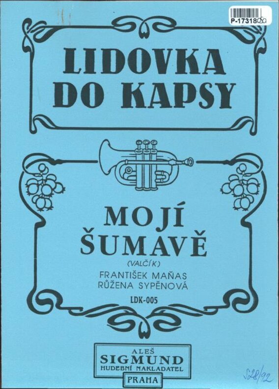 Lidovka do kapsy - Mojí Šumavě
