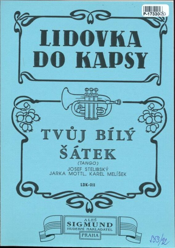 Lidovka do kapsy - Tvůj bílý šátek