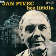 Jan Pivec bez líčidla