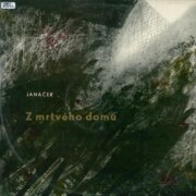 Janáček - Z mrtvého domu
