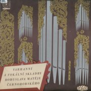 Varhanní a vokální skladby Bohuslava Matěje Černohorského