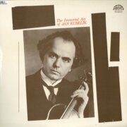 The Immortal Art Of Jan Kubelík