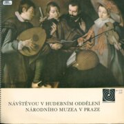 Návštěvou v hudebním oddělení Národního muzea v Praze