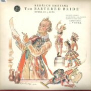 Bedřich Smetana - The Bartered Bride