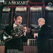 W. A. Mozart - Koncerty pro lesní roh a orchestr