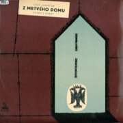 Leoš Janáček - Z mrtvého domu